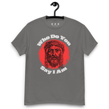 Load image into Gallery viewer, &quot;Who Do You Say I Am&quot; Conversation T Reverse Front &amp; Back Print
