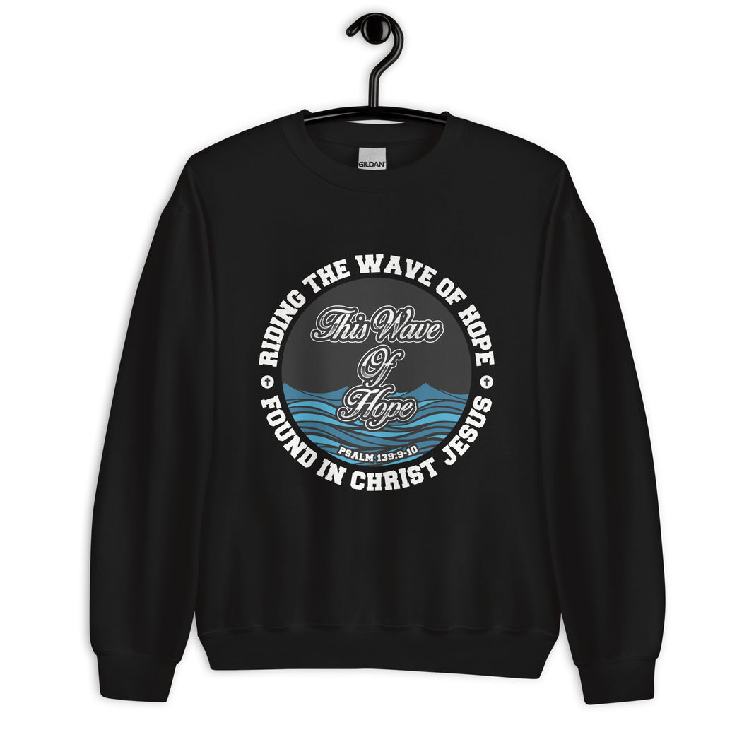 This Wave of Hope Unisex Sweatshirt