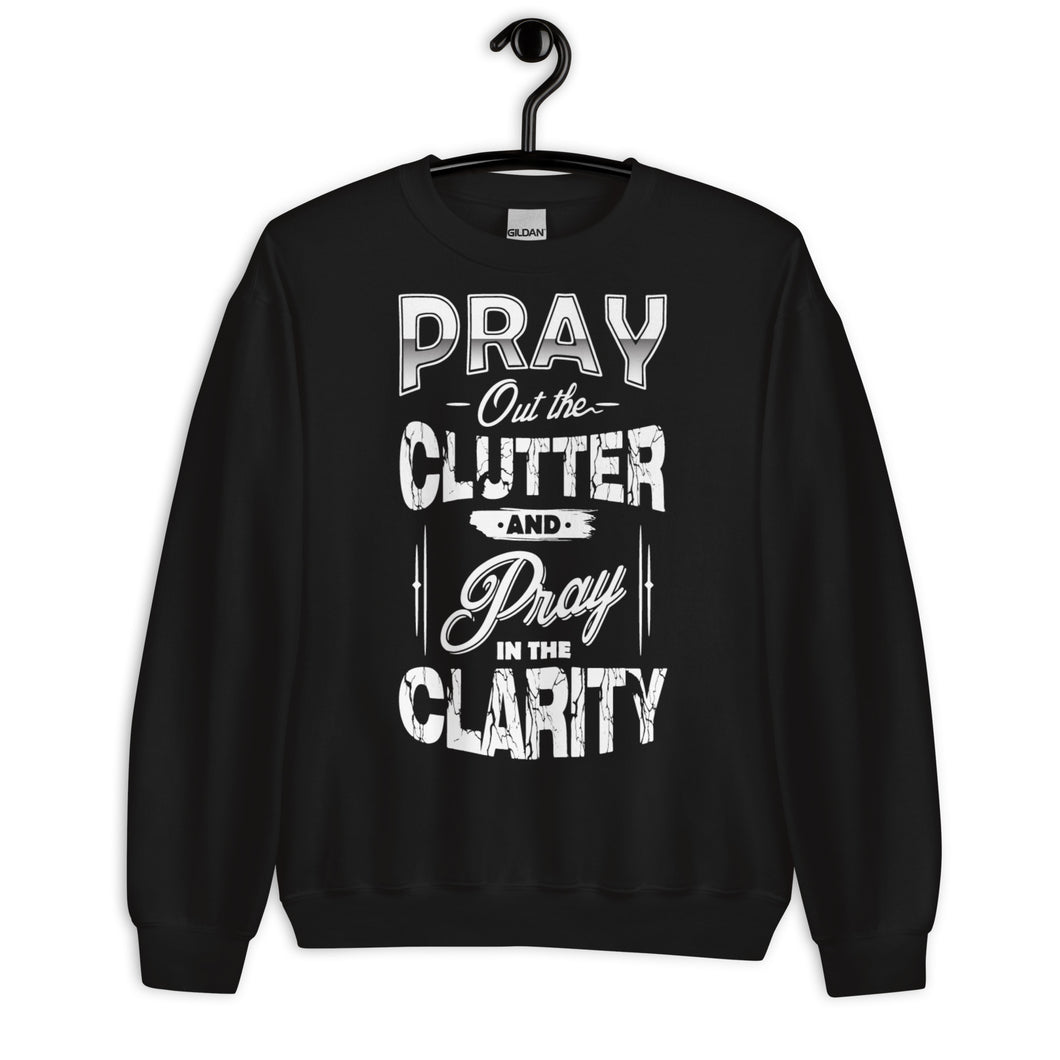 Pray Out The Clutter